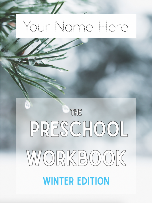 The Preschool Workbook - Winter Edition